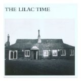 The Lilac Time - The Lilac Time