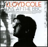 Lloyd Cole - Live at The BBC