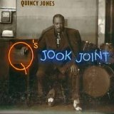 Quincy Jones - Q's Jook Joint