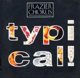 Frazier Chorus - Typical (12" single)