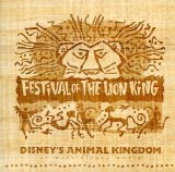 Walt Disney World - Festival of the Lion King