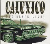 Calexico - The Black Light