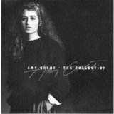 Amy Grant - The Collection