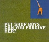 Pet Shop Boys - Can you forgive her? (US CD single)