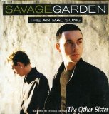 Savage Garden - The Animal Song (CD single)