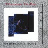 Thomas Dolby - The Flat Earth