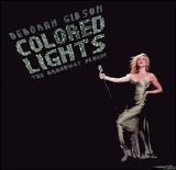 Debbbie Gibson - Colored Lights: The Broadway Album