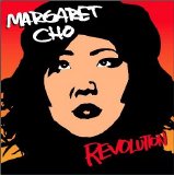 Margaret Cho - Revolution