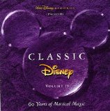 Various artists - Classic Disney: 60 Years of Musical Magic volume IV