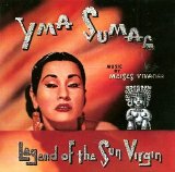 Yma Sumac - Legend of the Sun Virgin