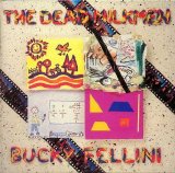 The Dead Milkmen - Bucky Fellini