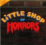 Howard Ashman & Alan Menken - Little Shop of Horrors