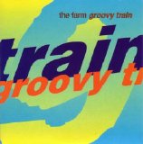 The Farm - Groovy Train (CD single)