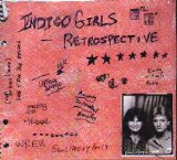 Indigo Girls - Retrospective