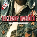 The Dandy Warhols - Thirteen Tales from Urban Bohemia