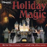 Disneyland - Holiday Magic
