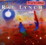 Ray Lynch - Deep Breakfast