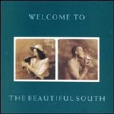 The Beautiful South - Welcome to the Beautiful South