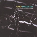 Orchestral Manoeuvres In The Dark - Sugar Tax