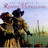 Rondò Veneziano - Venezia Romantica - The Best of Rondò Veneziano