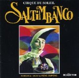 Cirque du Soleil - Saltimbanco