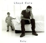 Lloyd Cole - baby