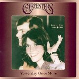 Carpenters - Yesterday Once More