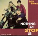 Saint Etienne - Nothing Can Stop Us (CD single)