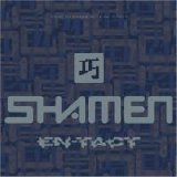 The Shamen - En-Tact