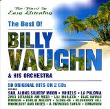 Billy Vaughn & His Orchestra - best of billy vaughn