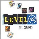 Level 42 - The Remixes