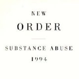 New Order - Substance Abuse (bootleg)