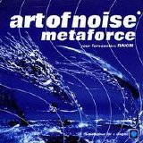 Art of Noise - Metaforce (CD single)