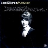 Astrud Gilberto - Astrud Gilberto's Finest Hour