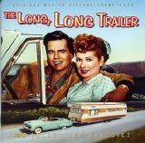 Adolph Deutsch - The Long, Long Trailer