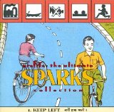 Sparks - Profile: The Ultimate Sparks Collection