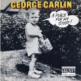 George Carlin - A Place For My Stuff!
