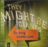 They Might Be Giants - Factory Showroom