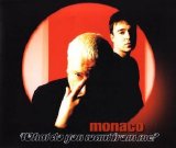 Monaco - What Do You Want From Me? (CD single)