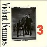 Violent Femmes - 3