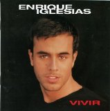 Enrique Iglesias - Vivir