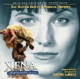 Joseph LoDuca - Xena - The Bitter Suite: A Musical Odyssey