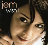 Jem - Wish I (CD single)