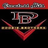 Doobie Brothers - Greatest Hits