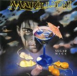 Marillion - Sugar Mice