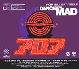 Pop Will Eat Itself - Dance of the Mad (CD single)