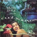 Stan Getz - Stan Getz and the Cool Sounds