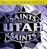 Utah Saints - What Can You Do for Me (CD single)