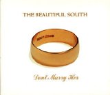 The Beautiful South - Don't Marry Her (CD single)