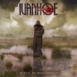 Ivanhoe - Walk In Mindfields